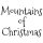 Mountains of Christmas