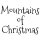 Mountains of Christmas